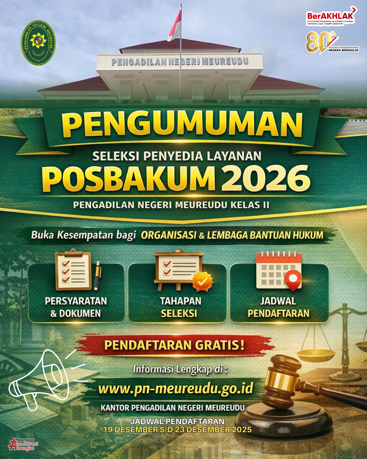 PENGADILAN NEGERI MEUREUDU MEMBUKA SELEKSI PENYEDIA LAYANAN POSBAKUM TAHUN ANGGARAN 2026
